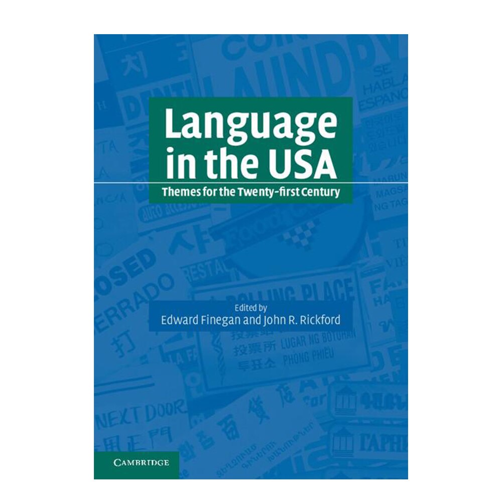 Finegan, Edward ; Rickford, John R, Language in the USA: Themes 21C, 9780521777476, Cambridge University Press, 4, Language Arts & Disciplines, Books